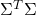 Rendered by QuickLaTeX.com \Sigma^T\Sigma