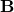 Rendered by QuickLaTeX.com \mathbf{B}