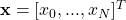 \mathbf{x}=[x_0, ..., x_N]^T